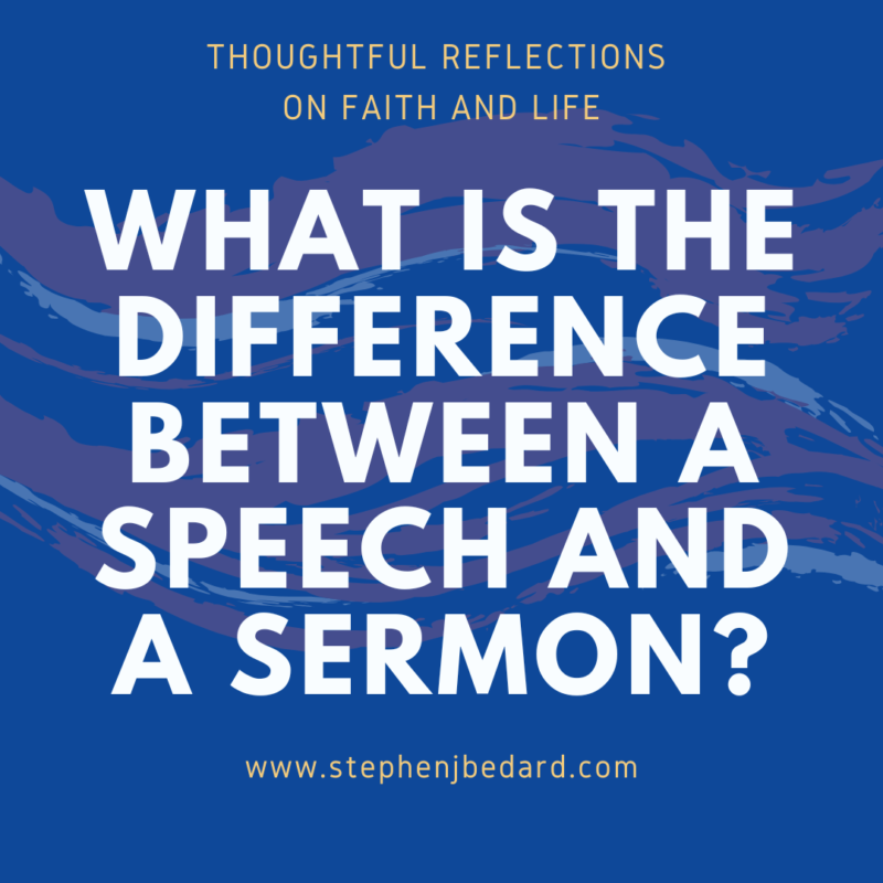 What is the Difference Between a Speech and a Sermon?