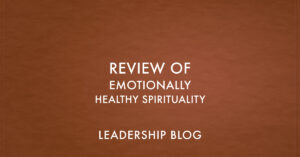 Emotionally Healthy Spirituality