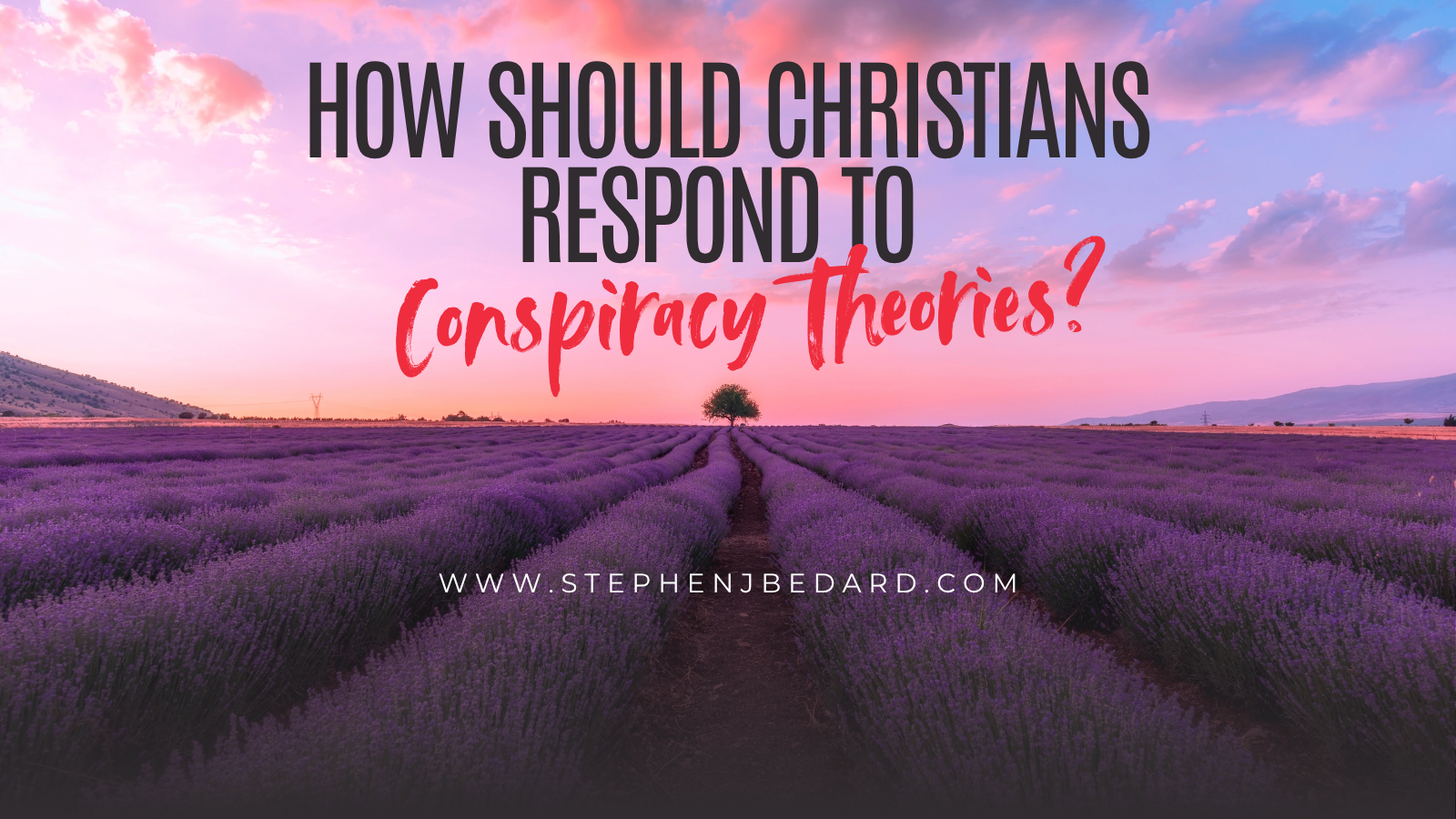 How Should Christians Respond to Conspiracy Theories?